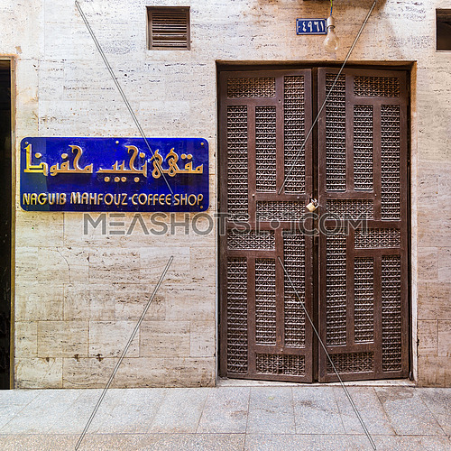 Entrance of famous Naguib Mahfouz coffeehouse, located in historic Mamluk era Khan al-Khalili famous bazaar and souq, closed during Covid-19 lockdown, Cairo, Egypt